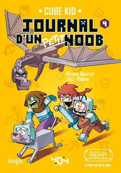 Journal d'un petit noob, tome 4 : Bienvenue dans l'End