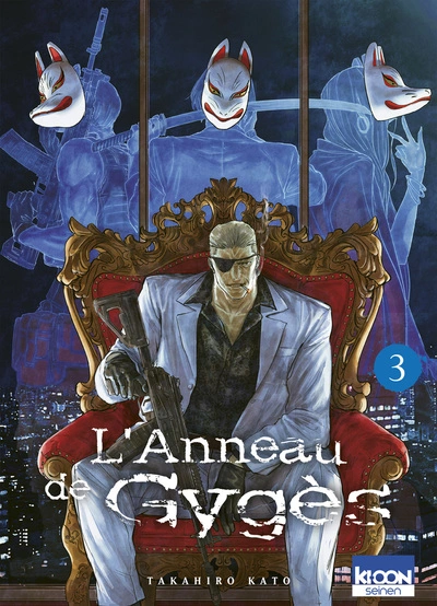 L'Anneau de Gygès, tome 3
