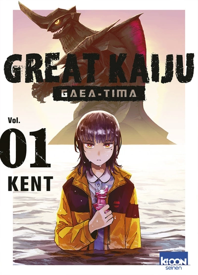Great Kaiju Gaea-Tima, tome 1