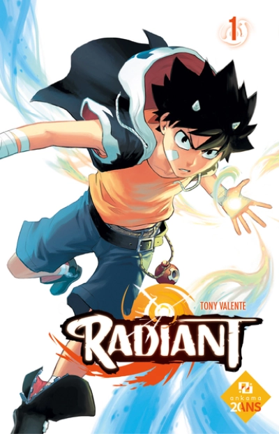 Radiant, Tome 1