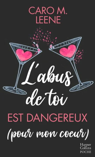 Labus de toi est dangereux (pour mon coeur)