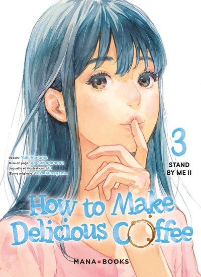 How to Make Delicious Coffee, tome 3
