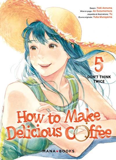 How to Make Delicious Coffee, tome 5