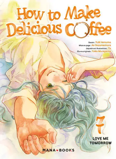 How to Make Delicious Coffee, tome 7