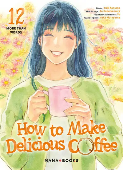 How to Make Delicious Coffee, tome 12