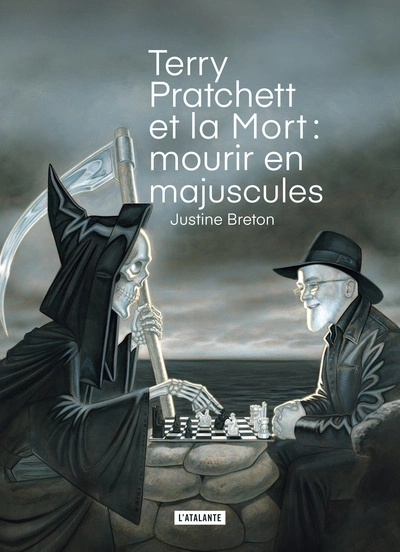 Terry Pratchett et la Mort : Mourir en majuscules