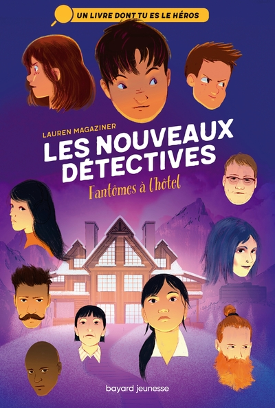 Les nouveaux détectives, tome 3 : Fantômes à l'hôtel