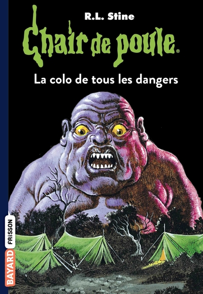 Chair de poule, tome 42 : La colo de tous les dangers