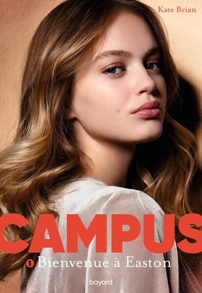 Campus, tome 1 : Bienvenue à Easton