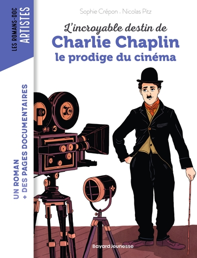 L'incroyable destin de Charlie Chaplin, le plus grand vagabond du cinéma