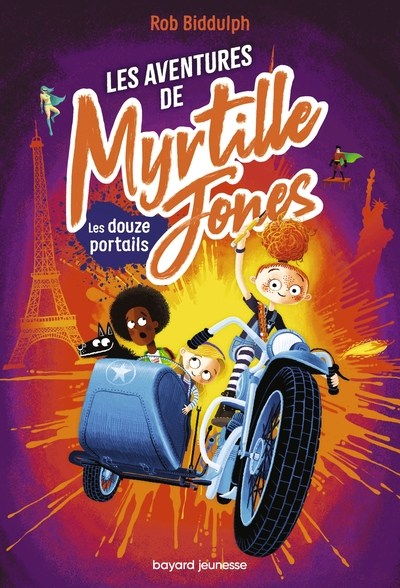 Les Aventures de Myrtille Jones, tome 2 : Les douze portails
