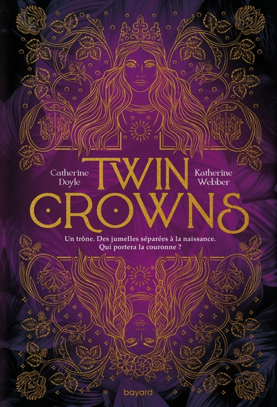 Twin Crowns, tome 1