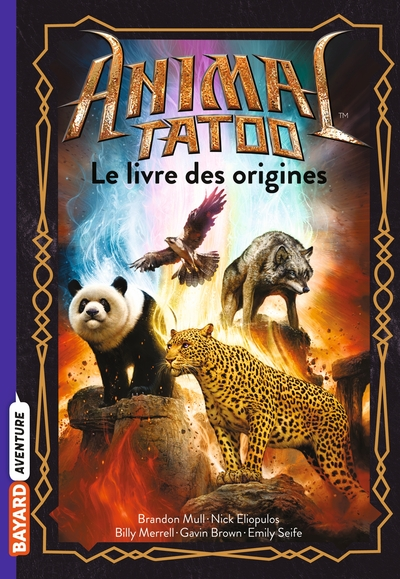 Animal Tatoo - HS, tome 1 : Le livre des origines