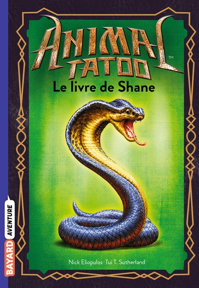 Animal Tatoo : Le livre de Shane