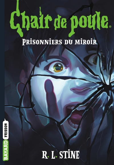 Chair de poule, tome 4 : Prisonniers du miroir