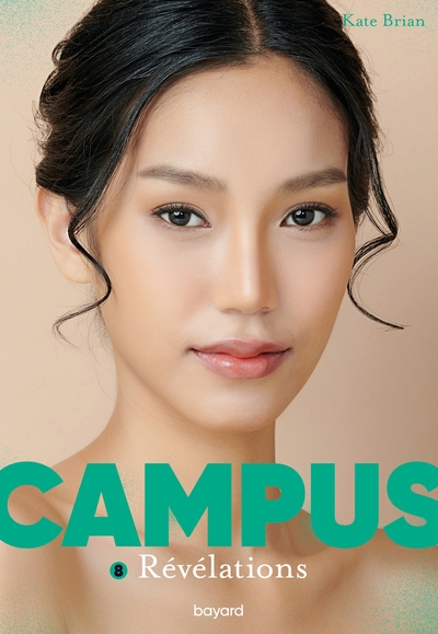 Campus, Tome 8 : Révélations