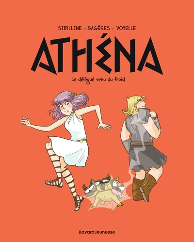 Athéna, tome 3 : Le délégué venu du froid
