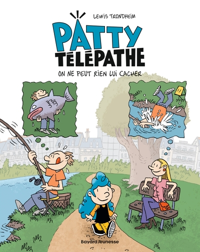 Patty télépathe : On ne peut rien lui cacher