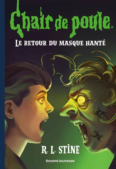Chair de poule, tome 23 : Le retour du masque hanté
