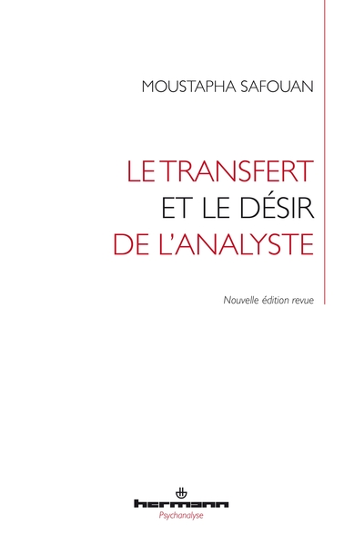 Le Transfert et le désir de l'analyste