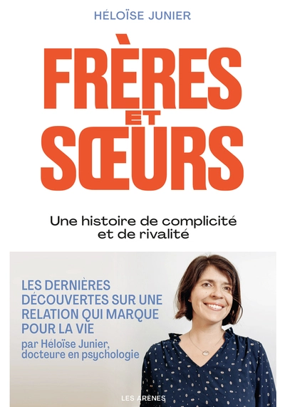 Frères et soeurs : une relation fascinante entre complicité et rivalité