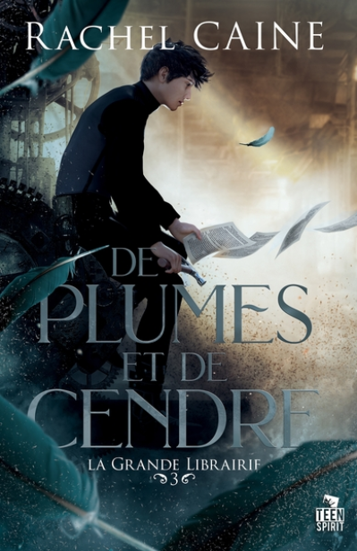 La grande librairie, tome 3 : De plumes et de cendre