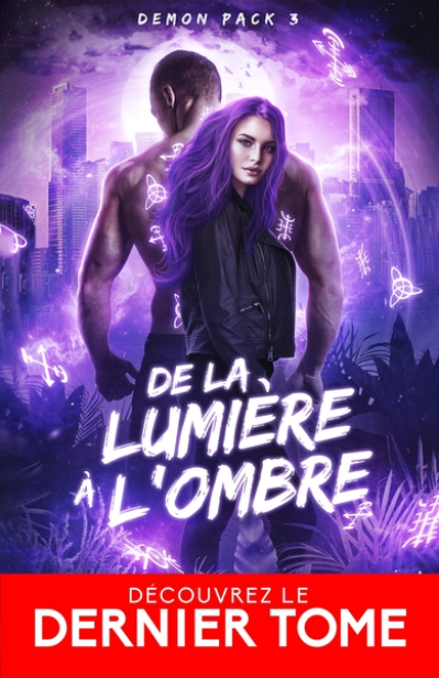 Demon Pack, tome 3 : De la lumière à l'ombre