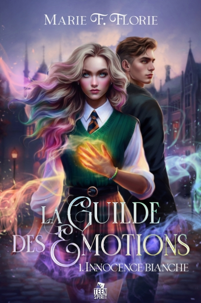La Guilde des émotions, tome 1 : Innocence blanche