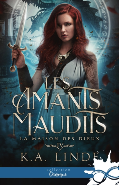 Les amants maudits, tome 4 : La Maison des Dieux