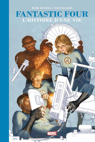 Fantastic Four : L'histoire d'une vie