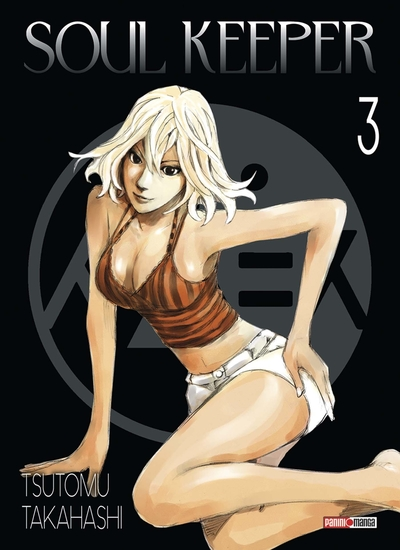 Soul keeper, tome 3
