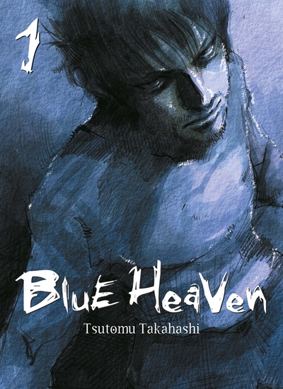 Blue heaven, tome 1