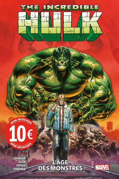 The Incredible Hulk, tome 1 : L'âge des monstres