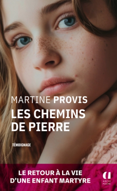 Les chemins de pierre: La suite de 'La Soupe aux cailloux', un témoignage bouleversant