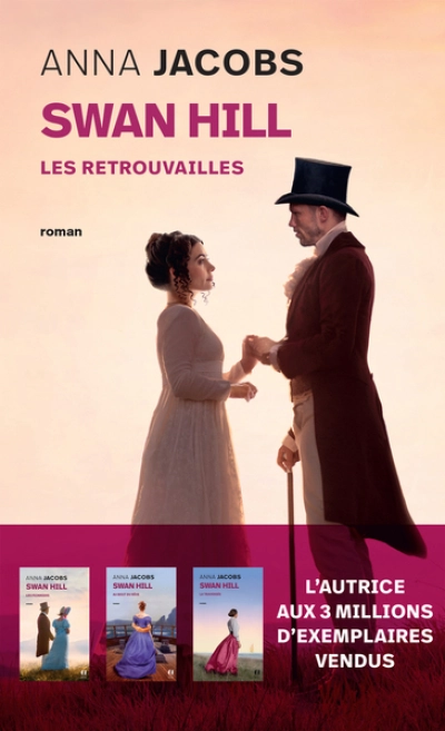 Swan Hill, tome 5 : Les Retrouvailles