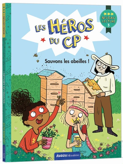 Les héros du CP : Sauvons les abeilles
