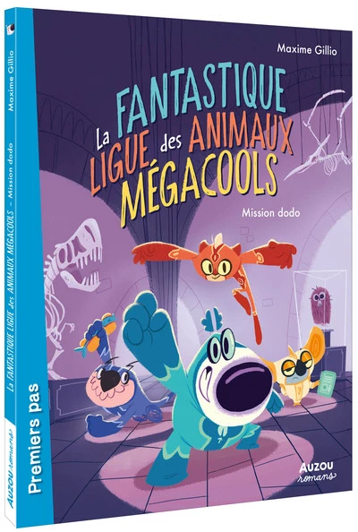 La fantastique ligue des animaux mégacools : Mission dodo