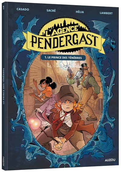 L'agence Pendergast, tome 1 : Le prince des ténèbres