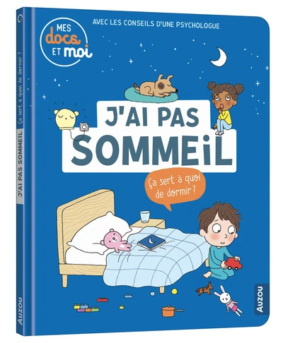 J'ai pas sommeil : Ça sert à quoi de dormir ?