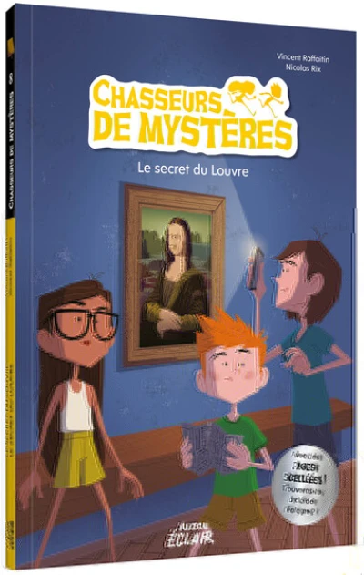Chasseurs de mystères- Le secret du Louvre