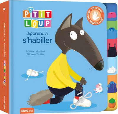 P'tit loup apprend à s'habiller