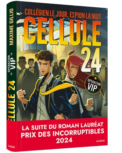 Cellule 24, tome 3 : Mission VIP