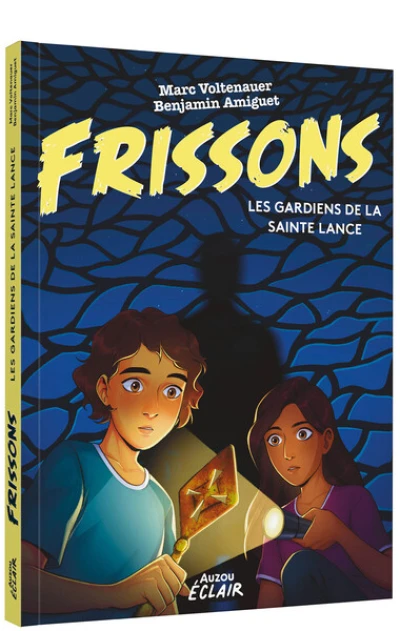 FRISSONS - FRISSONS - LE GARDIEN DE LA SAINTE-LANCE