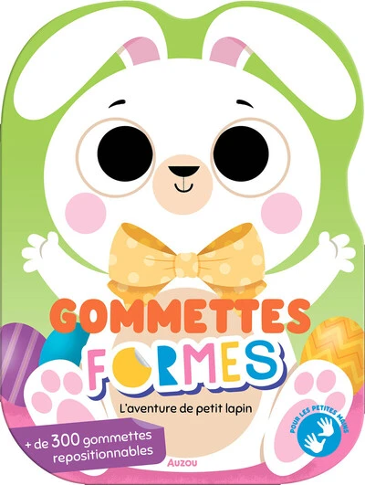 MES TOUT PREMIERS AUTOCOLLANTS - GOMMETTES FORMES - L'AVENTURE D PETIT LAPIN