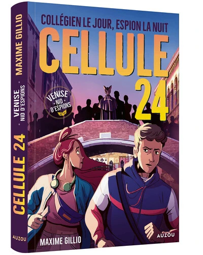 Cellule 24, tome 4 : Venise, nid d'espions