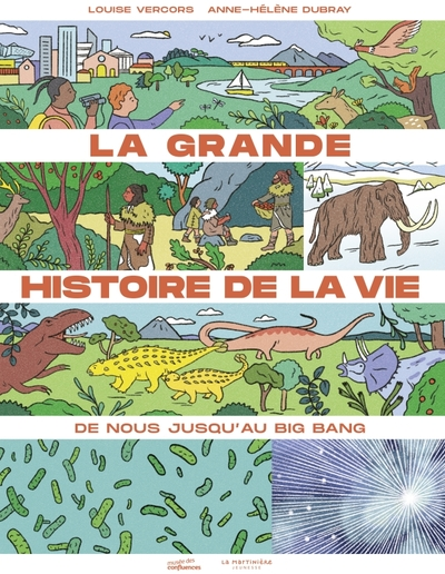 La grande histoire de la vie