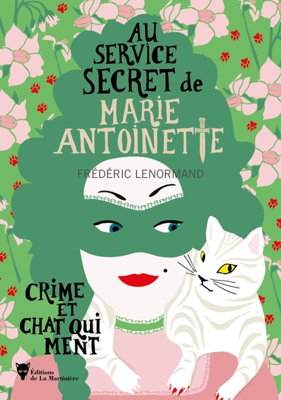 Au service secret de Marie-Antoinette