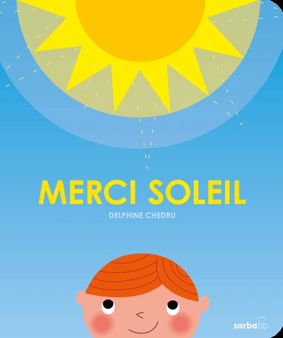 Merci Soleil !