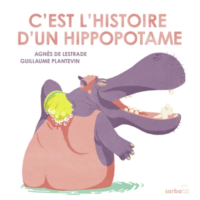 C'est l'histoire d'un hippopotame...