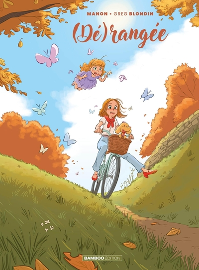 (Dé)rangée, tome 3